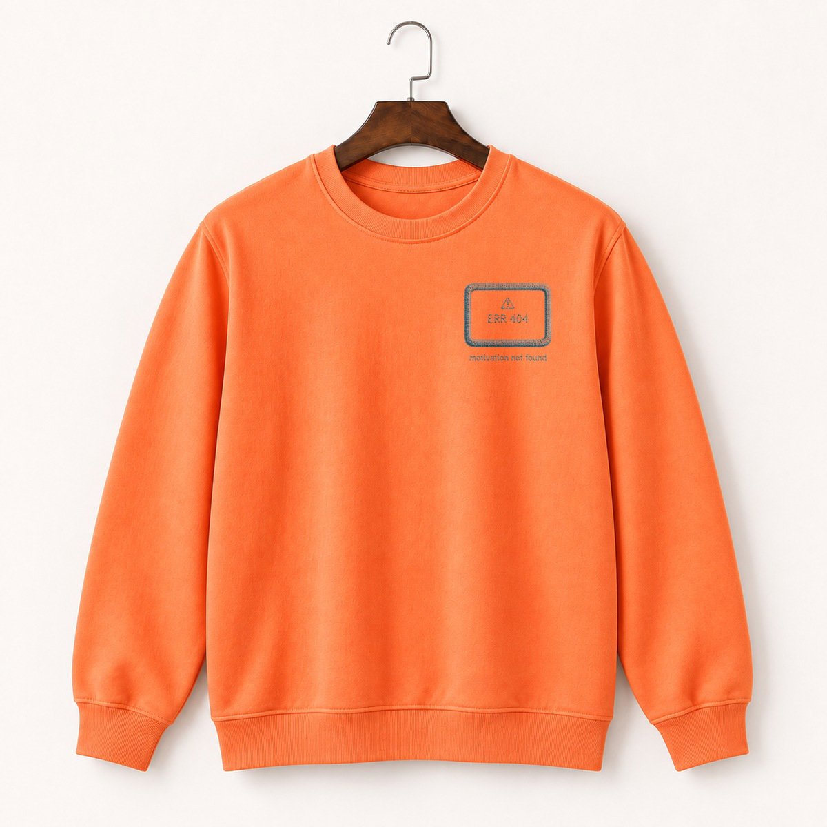 Error 404 Motivation Crewneck Sweatshirt 3