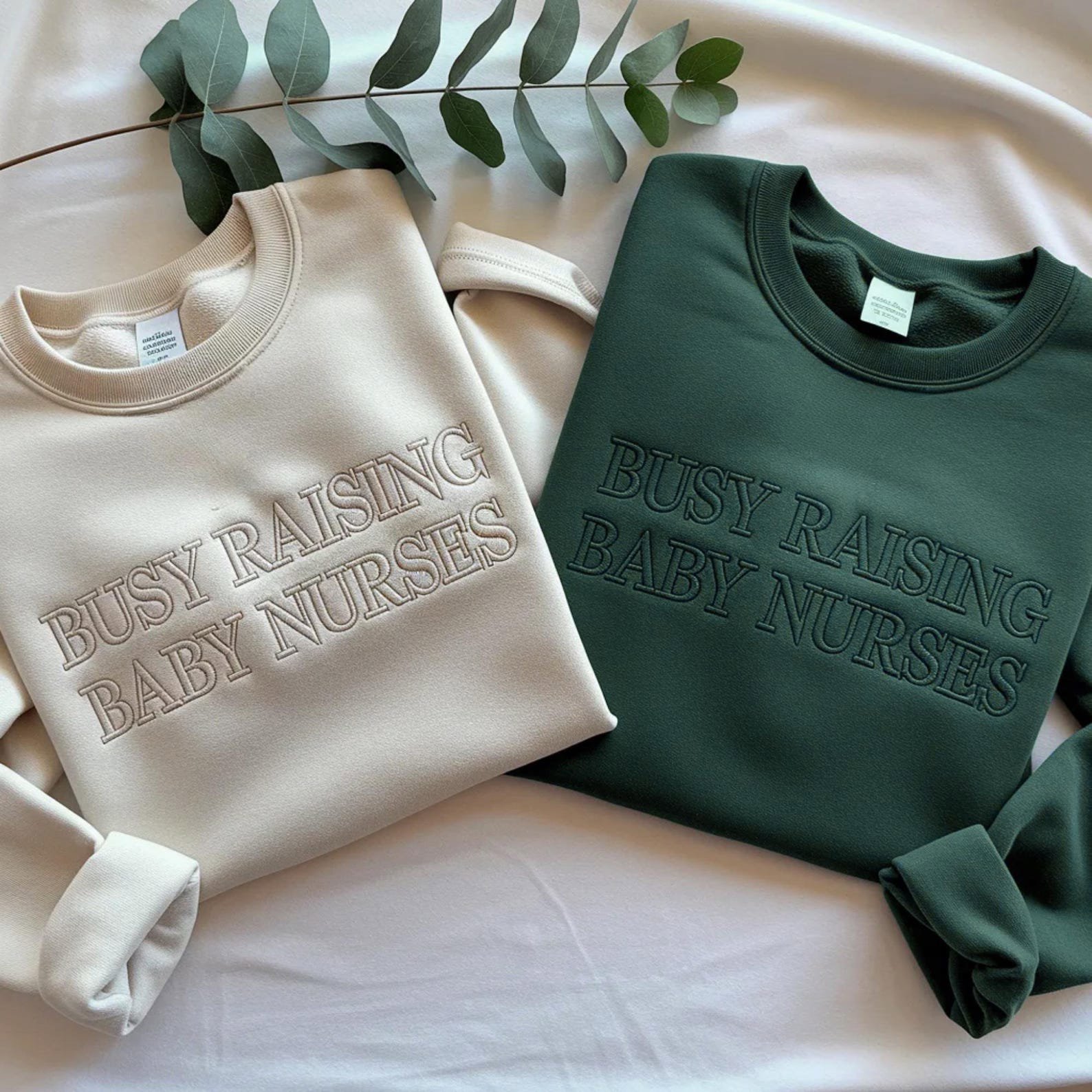 Embroidered Nurse Sweatshirt, Busy Raising Baby Nurses Shirt 1