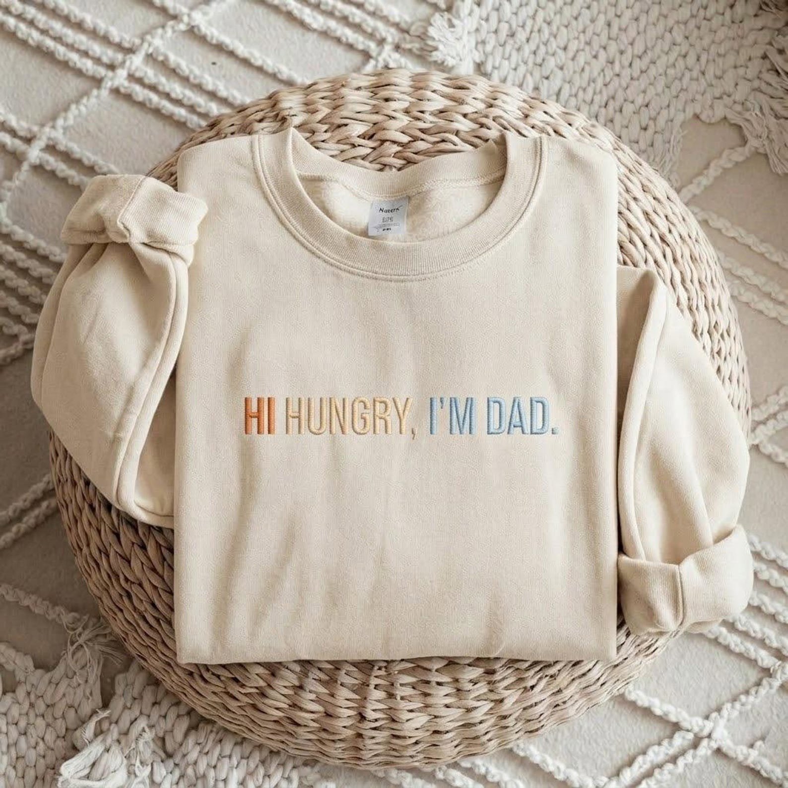 EMBROIDERED Hi Hungry I’m Dad Sweatshirt, Funny Dad Shirt, Funny Joke Crewneck, Cool Dad Shirt, Funny Dad Shirt, Best Dad Gifts 7