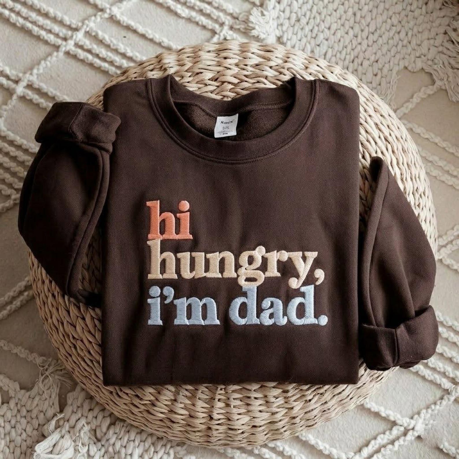 Hi Hungry I’m Dad Embroidered Sweatshirt, Funny Joke Crewneck, Fathers Day Shirt, Funny Dad Sweatshirt, Fathers Day Gifts 4