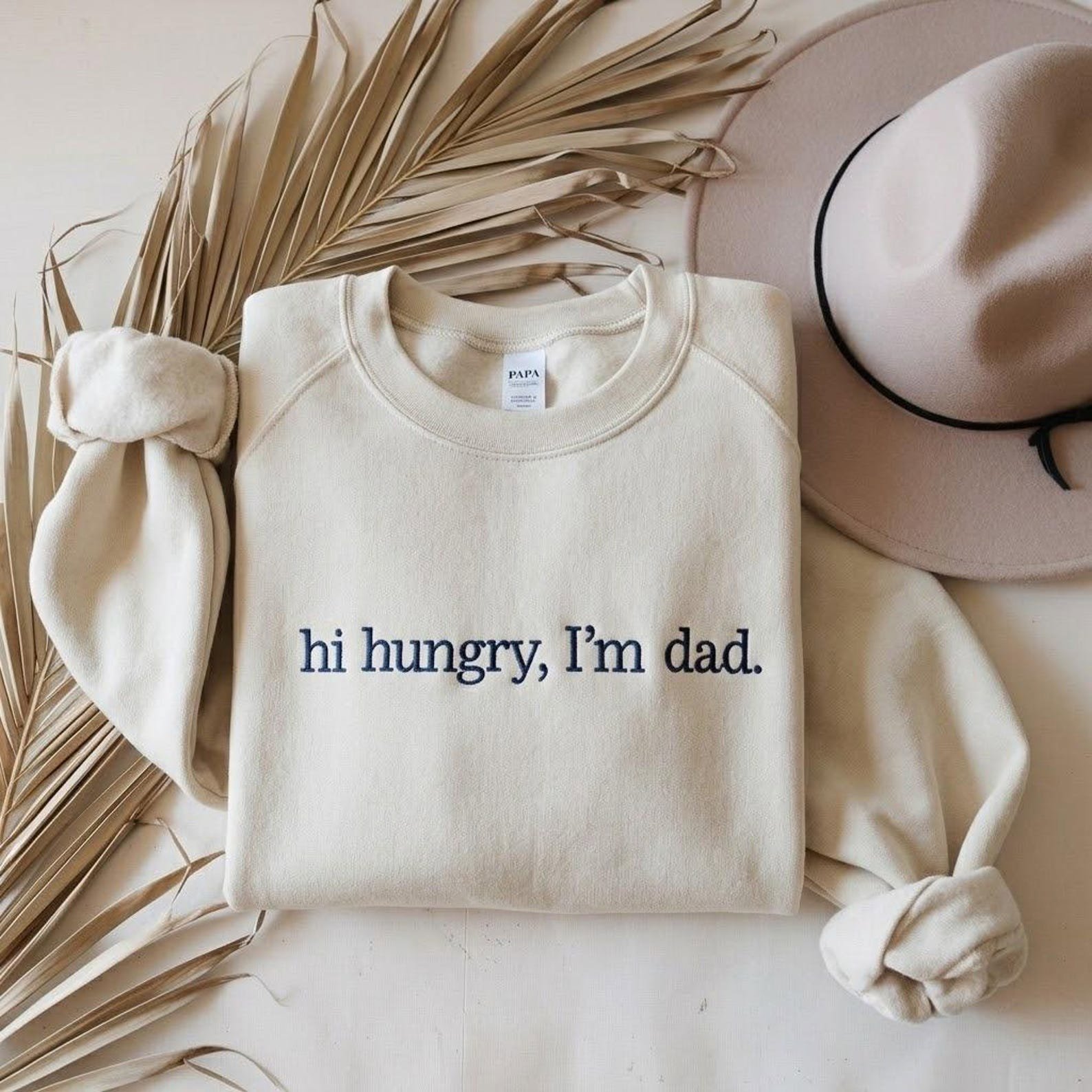 Embroidered Hi Hungry I'm Dad Sweatshirt, Funny Dad Sweatshirt, Dad Jokes Shirts, Cool Dad Crewneck, Funny Fathers Day 7