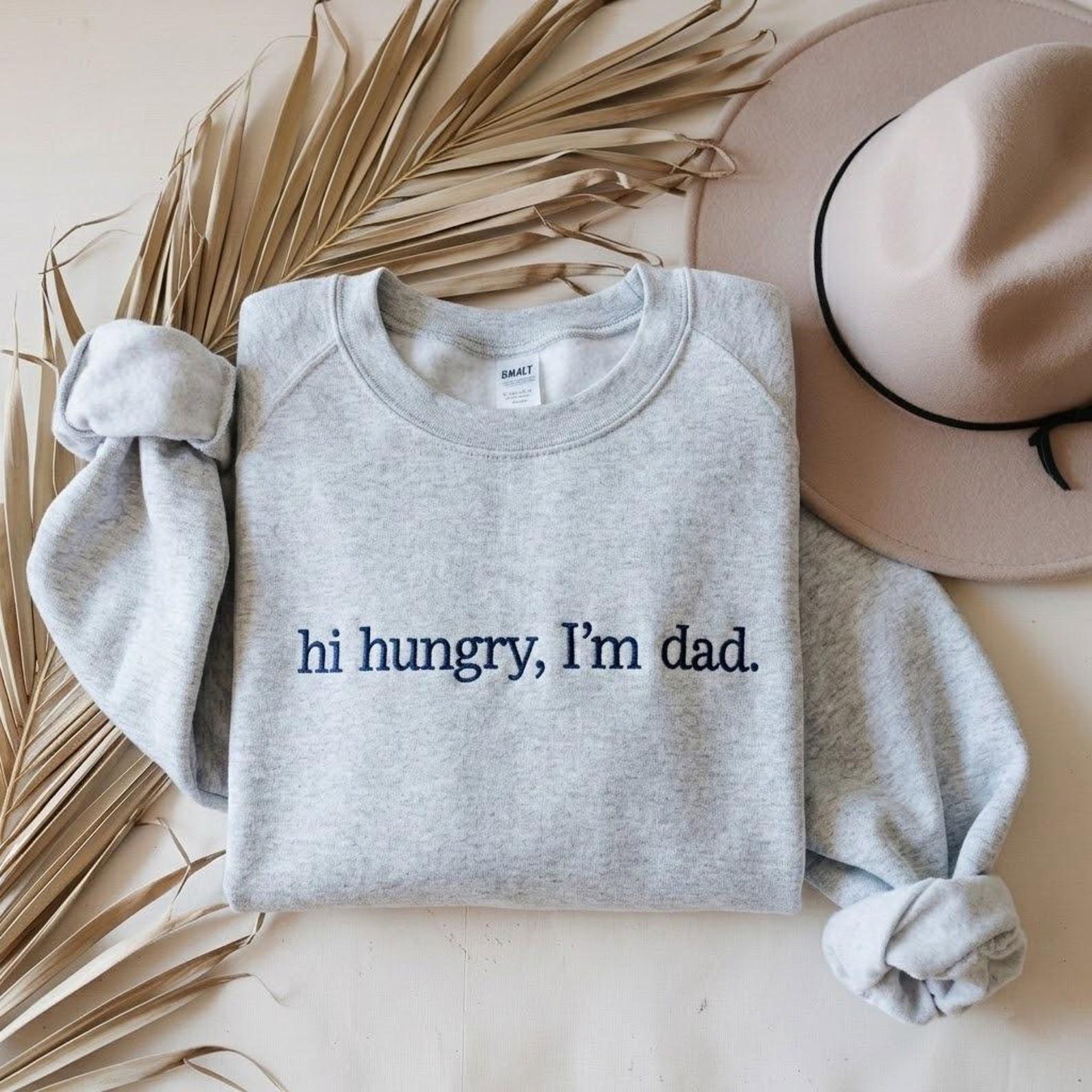 Embroidered Hi Hungry I'm Dad Sweatshirt, Funny Dad Sweatshirt, Dad Jokes Shirts, Cool Dad Crewneck, Funny Fathers Day 8