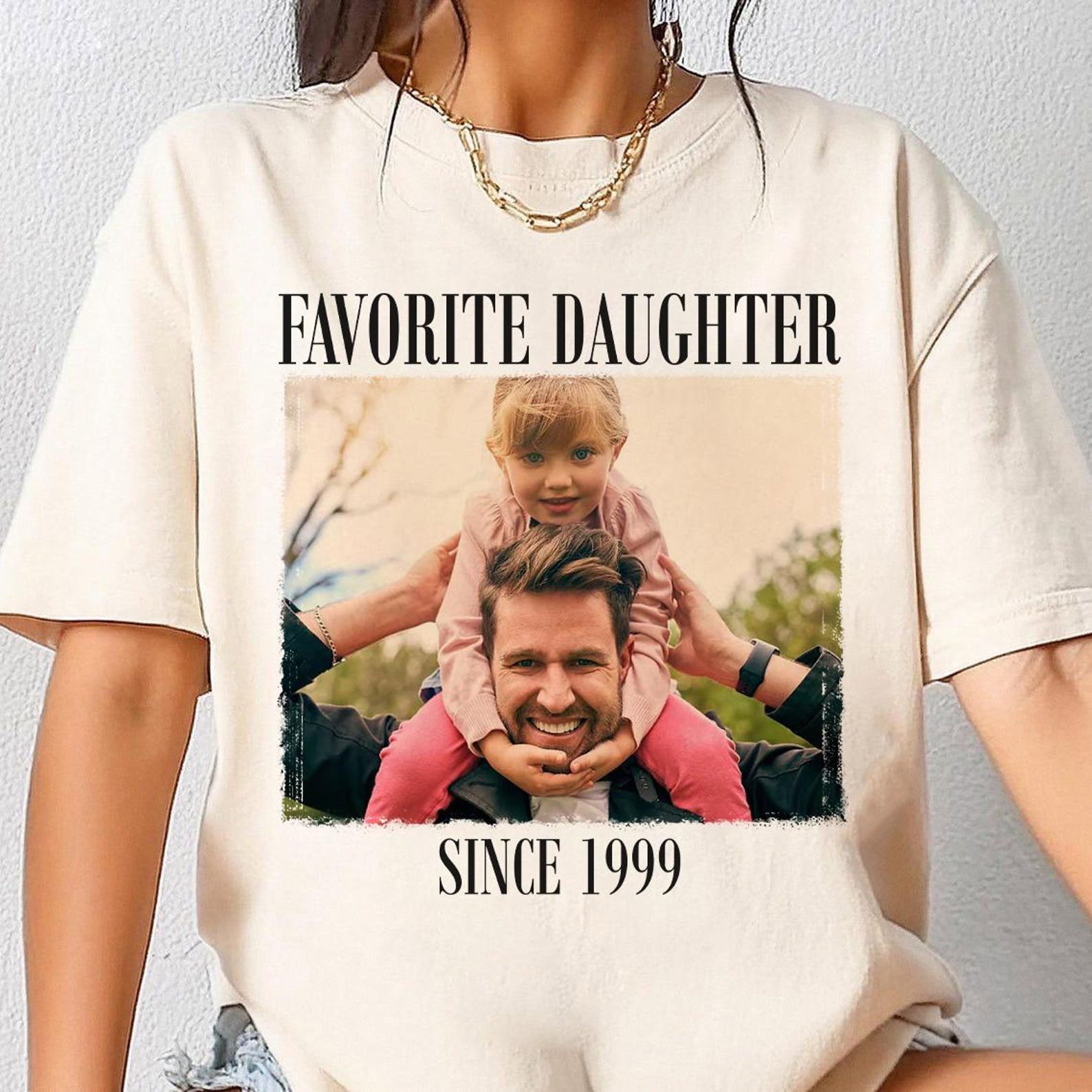 Personalized Favorite Daughter Shirt, Custom Photo Tee, Funny Dad Daughter Gift, Since Year Shirt 3