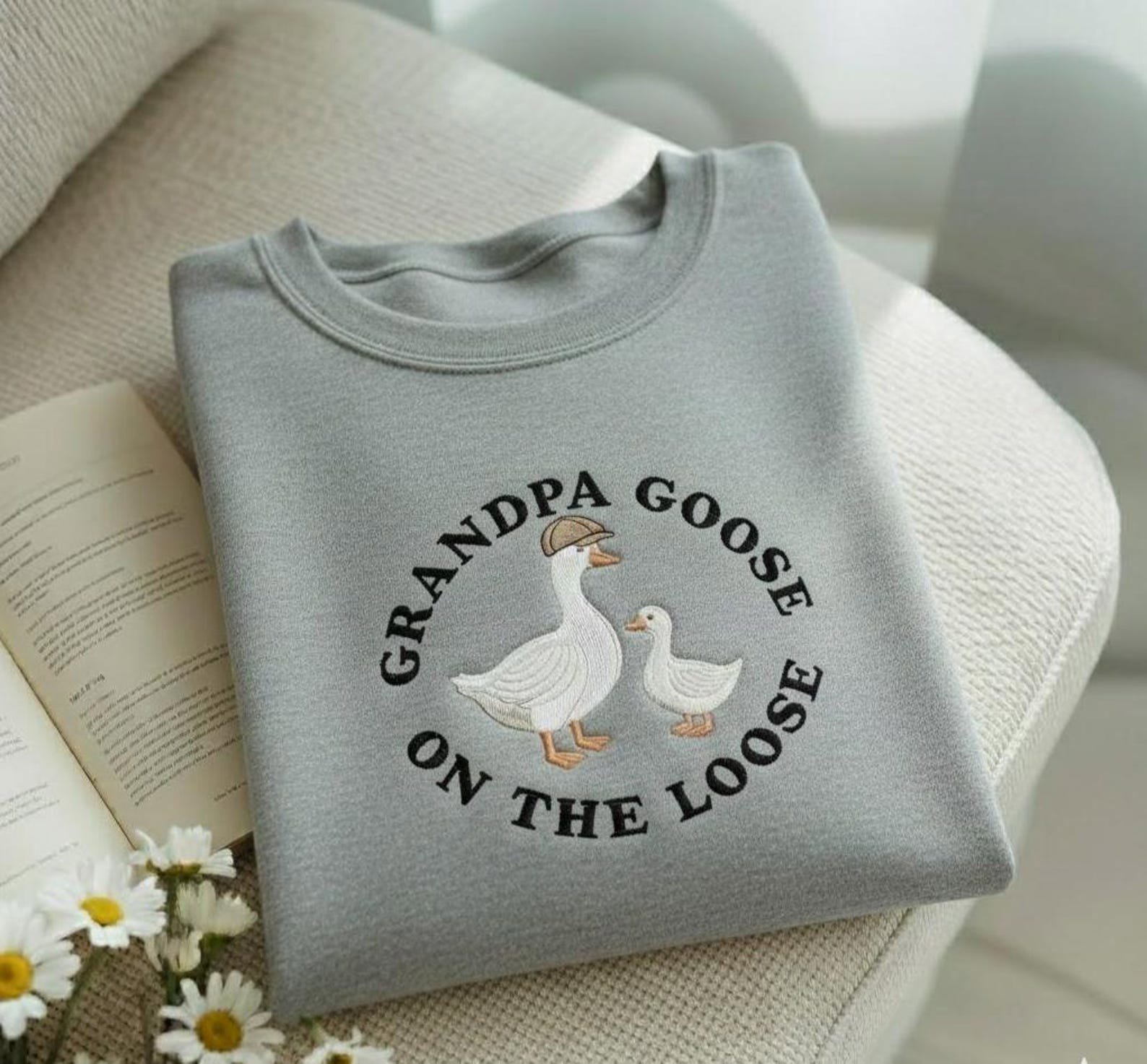 Embroidered Grandpa Goose On The Loose Sweatshirt, Funny Grandpa Gift, Funny Goose Sweatshirt, Grandpa Birthday Shirt, Gift for Grandpa 7
