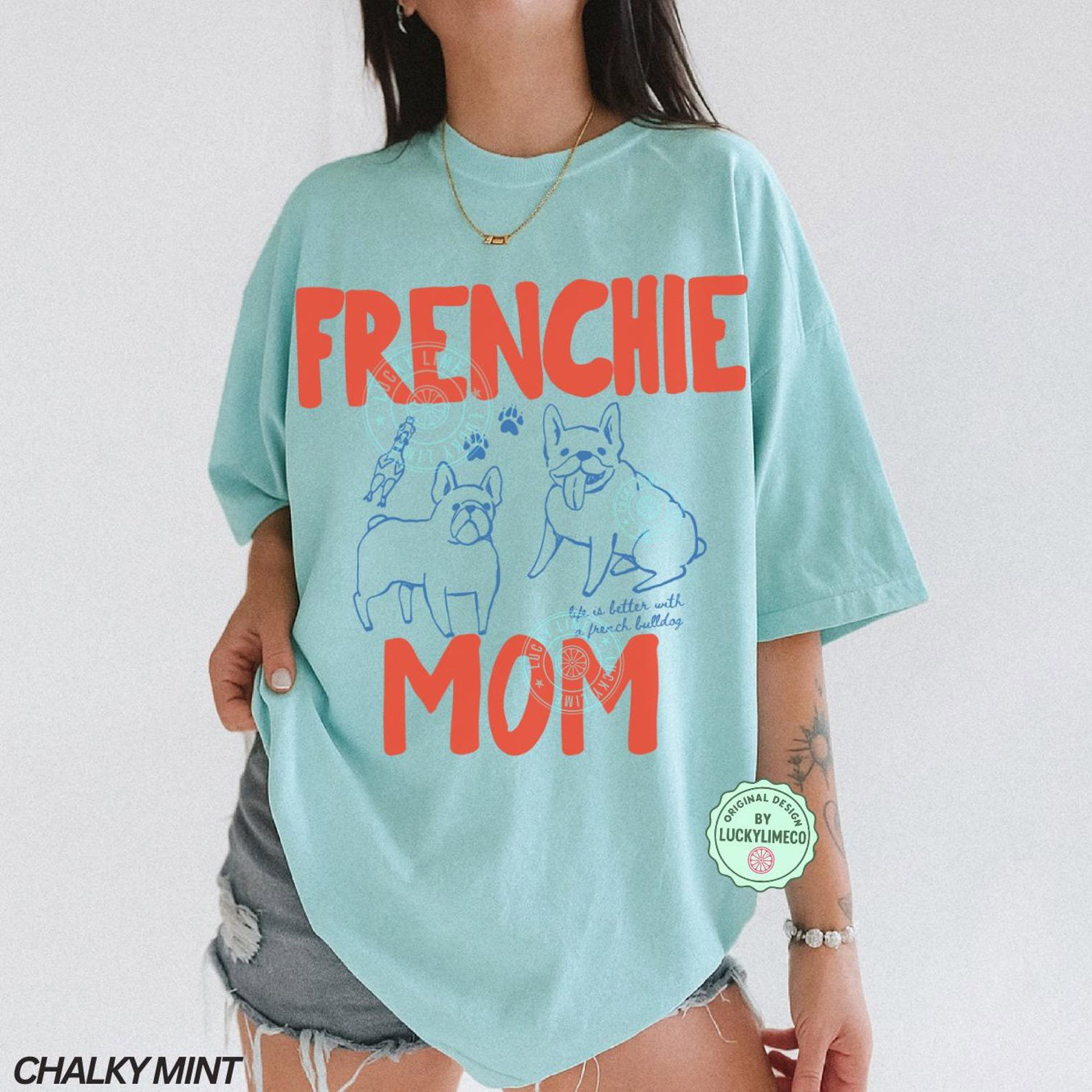 Frenchie Mom Shirt, French Bulldog Mom TShirt, Dog Mom Shirt, Gift for Animal Lovers, Funny Bulldog Shirt, Comfort Colors® Dog Tee for Her 7