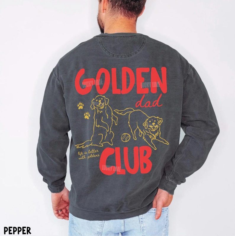 Golden Dad Club Comfort Colors® Sweatshirt, Mens Back Design Sweatshirt, Dog Dad Crewneck, Retriever Dog Shirt, Mens Crewneck Sweatshirt