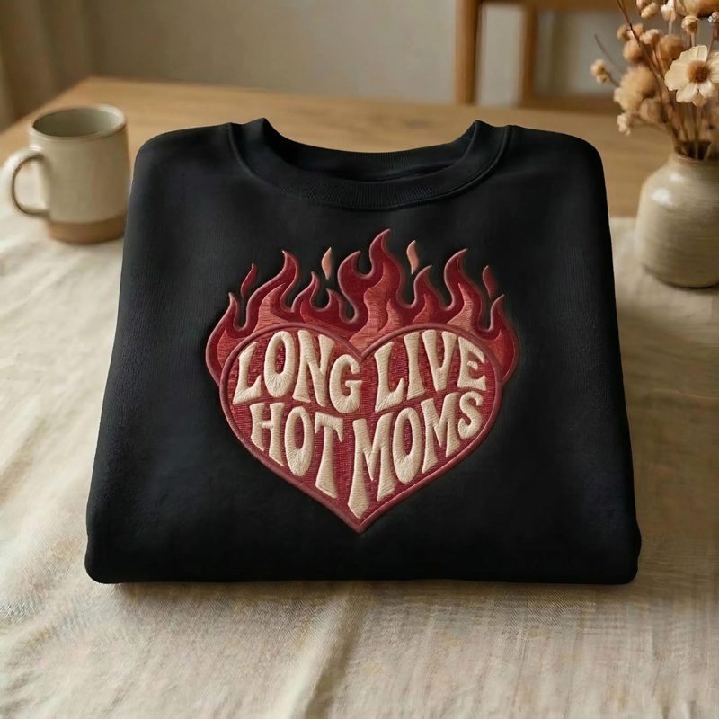Embroidered Long Live Hot Moms Sweatshirt, Funny Mom Gift, Aesthetic Mom Crewneck, Retro Flame Heart Shirt, Mothers Day Gift