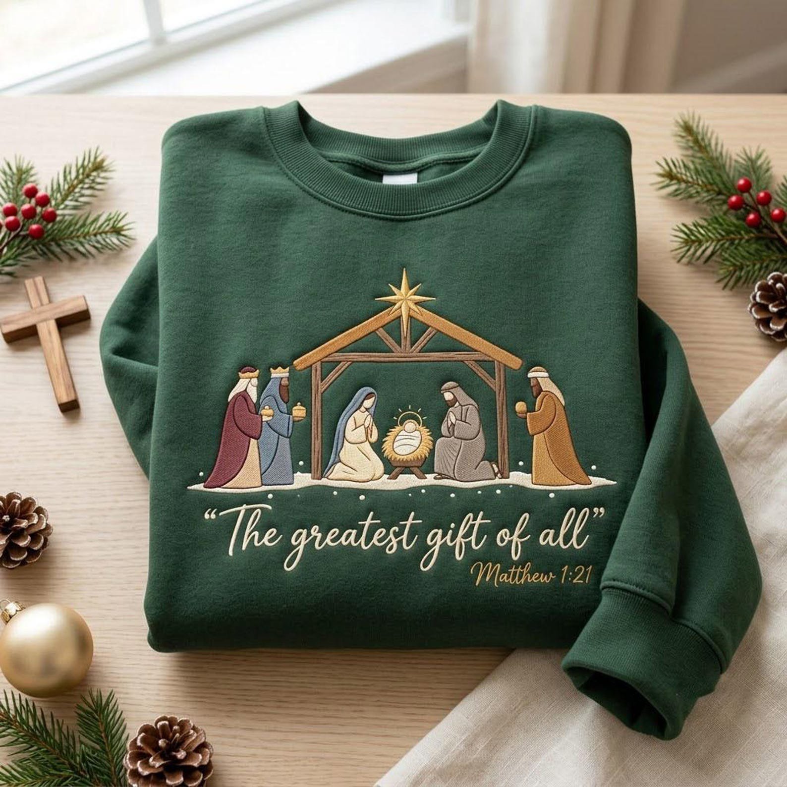 Christian Nativity Embroidered Sweatshirt, The Greatest Gift of All Bible Verse Crewneck, Jesus Christmas Faith Holiday Gift Shirt 1