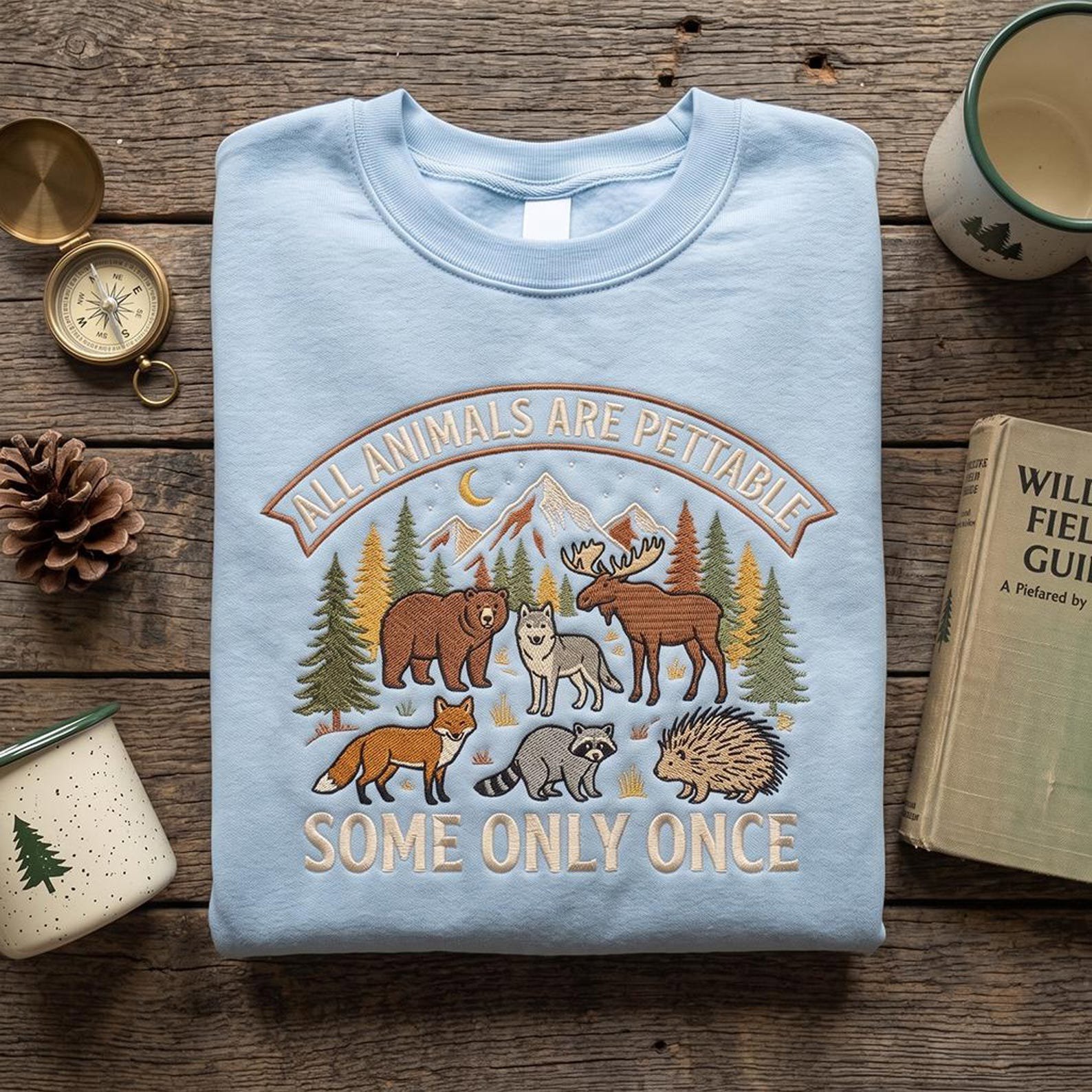 All Animals Are Pettable Embroidered Sweatshirt, Funny Wildlife Animal Shirt, Bear Moose Fox Raccoon Nature Lover Gift, Camping Crewneck 3