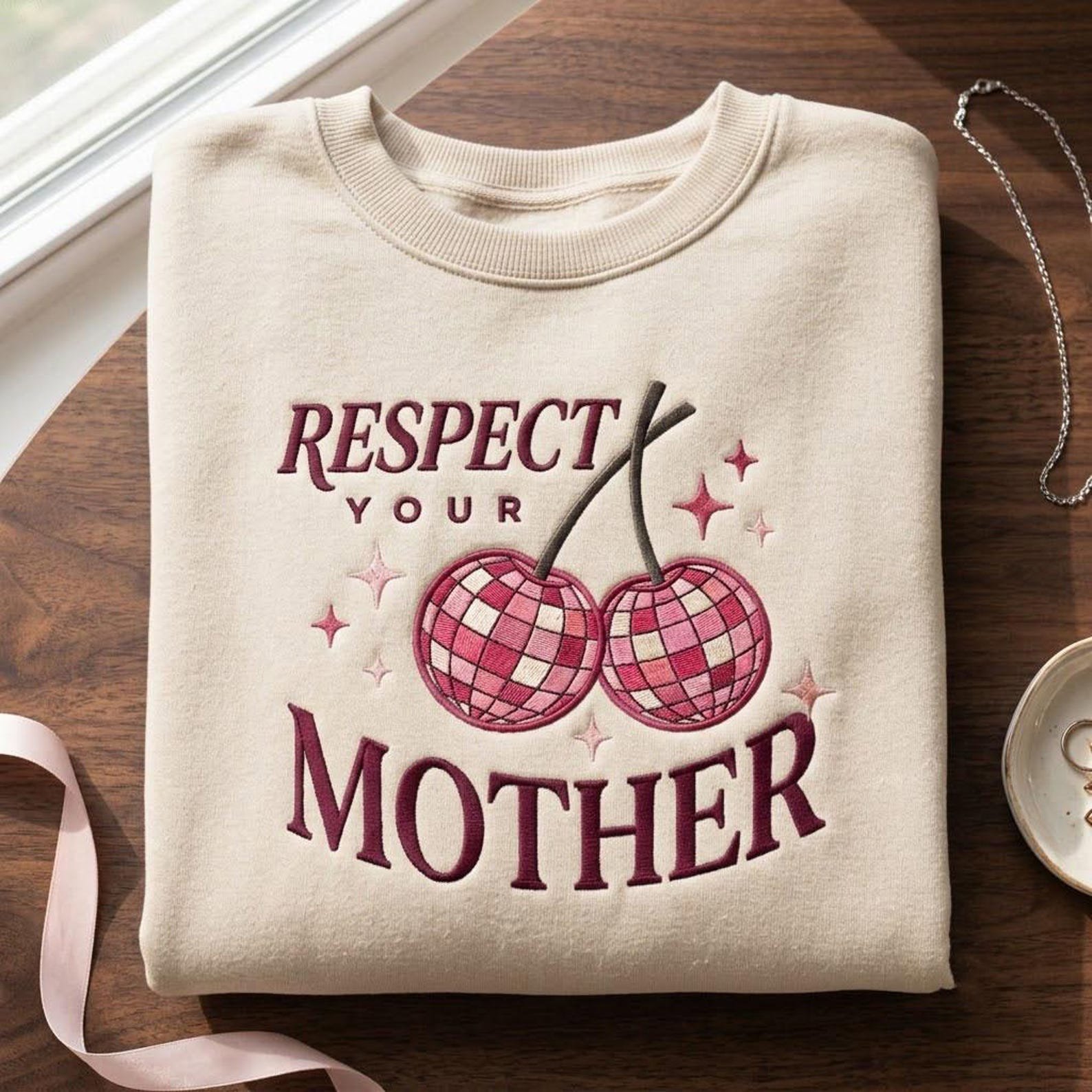 Respect Your Mother Embroidered Sweatshirt, Disco Cherry Crewneck, Retro Groovy Statement Shirt, Funny Feminist Gift, Vintage Style Top 2
