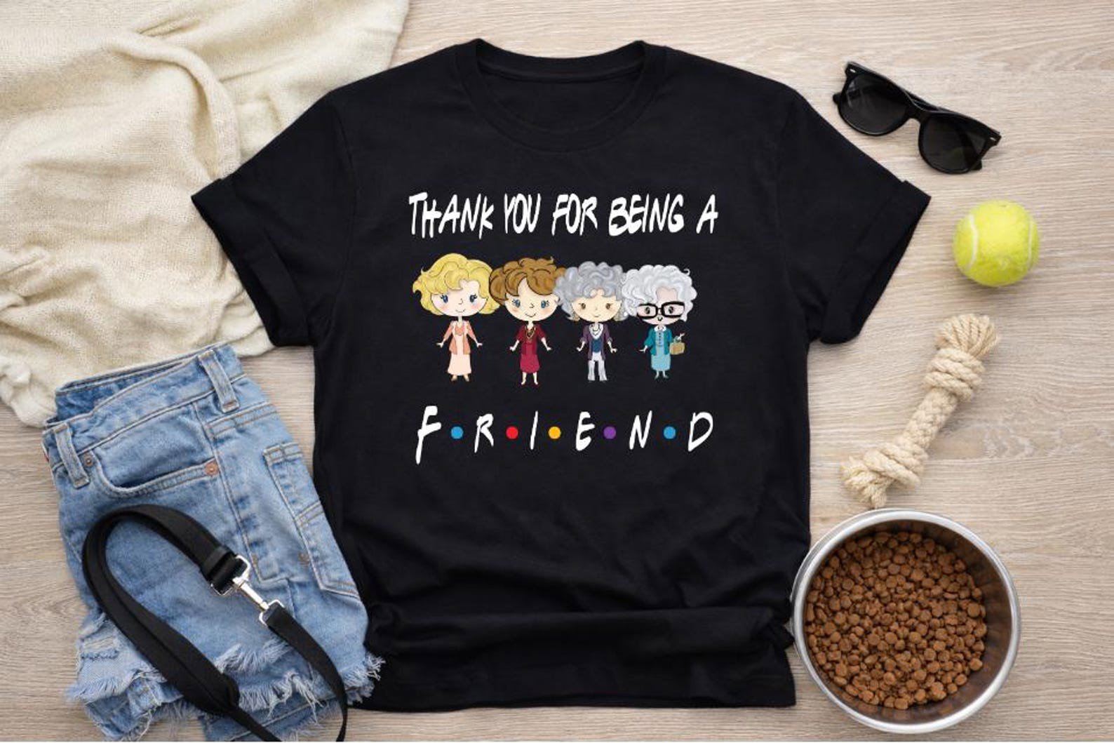 Thank You For Being A Friend Tee,Friendship Appreciation Shirt, Best Friend Matching Shirts, BFF Tee, Girls Trip Shirt, BFF Sweatshirt 1