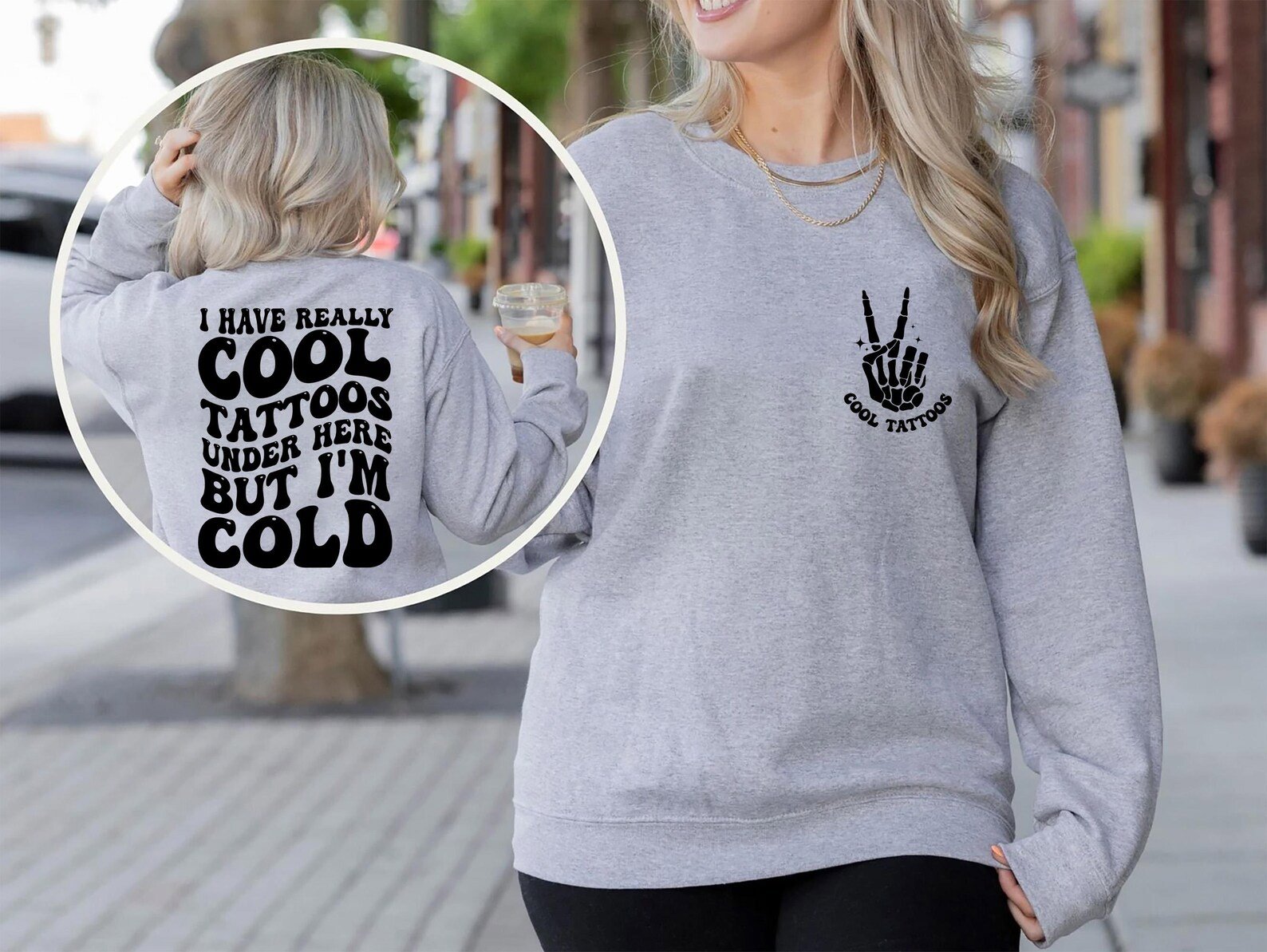 I Have Really Cool Tattoos Under Here but I'm Cold Sweatshirt, humorous Tattoos Sweatshirt, Funny Tattoo Artist Gift, Tattoo Lover Sarcasm 6