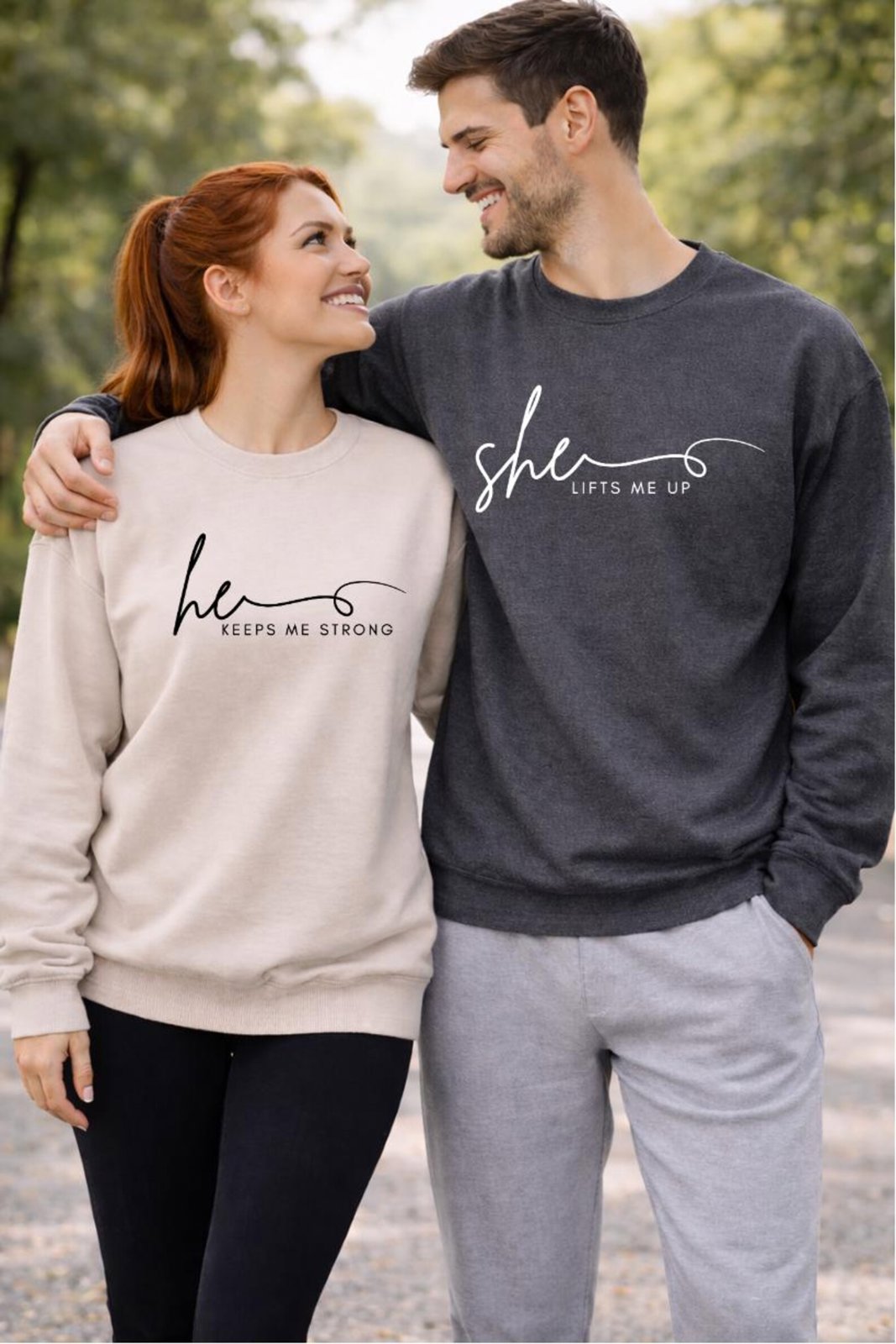 She Lifts Me Up, He Keeps Me Strong Shirt, Couple Sweatshirts, He She Couple Shirts, Couple Gift, Valentine Anniversary Sweatshirt Set 1