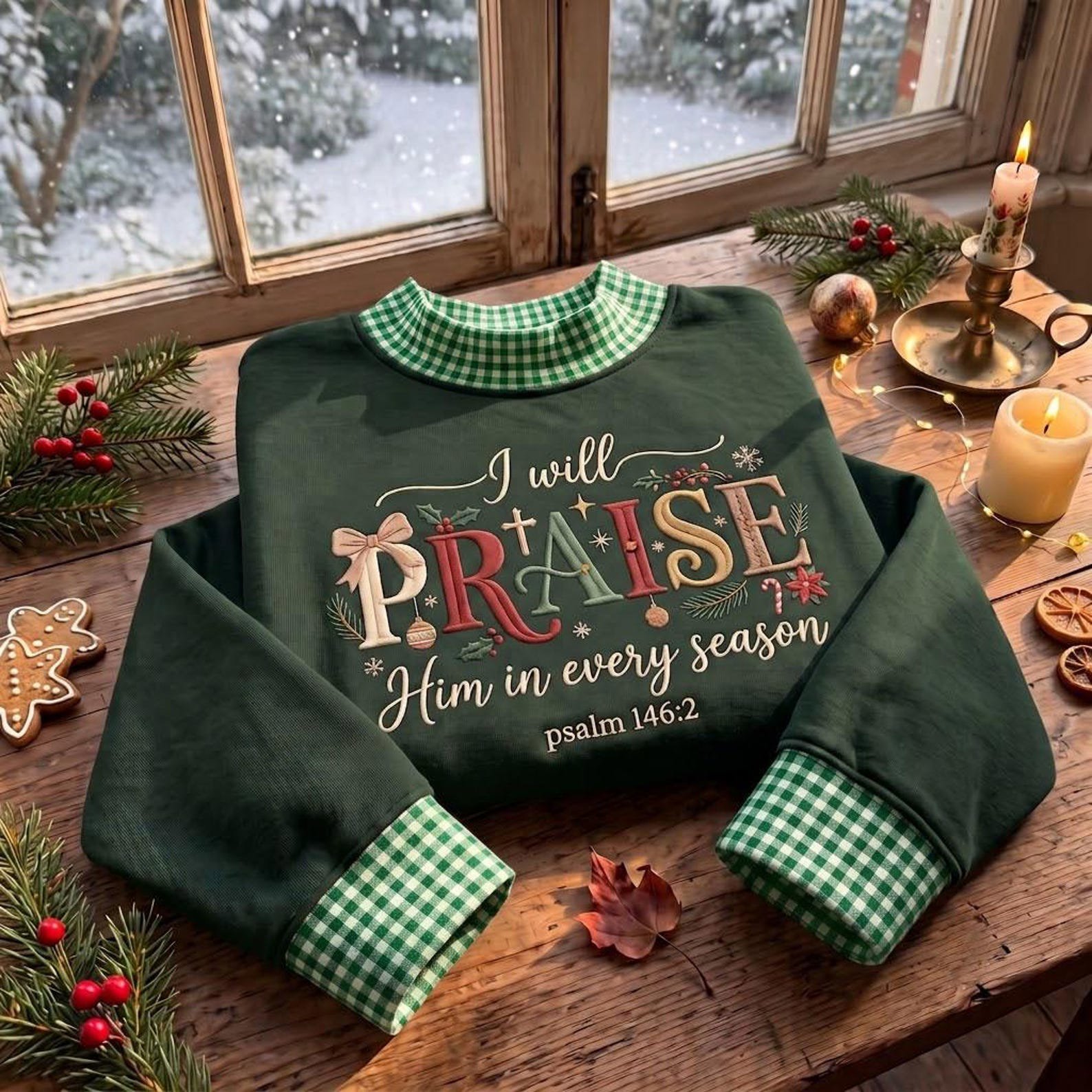 Christian Gingham Mock Neck Sweatshirt, I Will Praise Him Embroidered Crewneck, Psalm 146:2 Faith Christmas Pullover 2