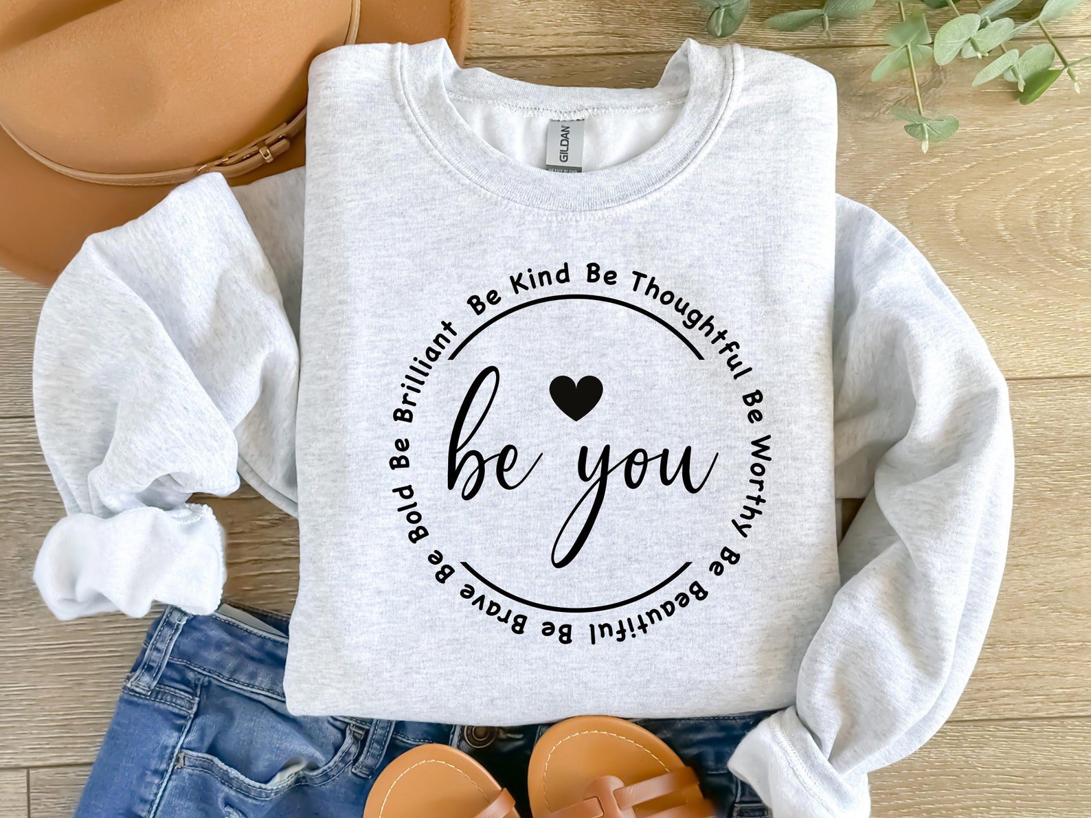 Be You Sweatshirt: Inspirational Women's Hoodie, Motivational Gift 1