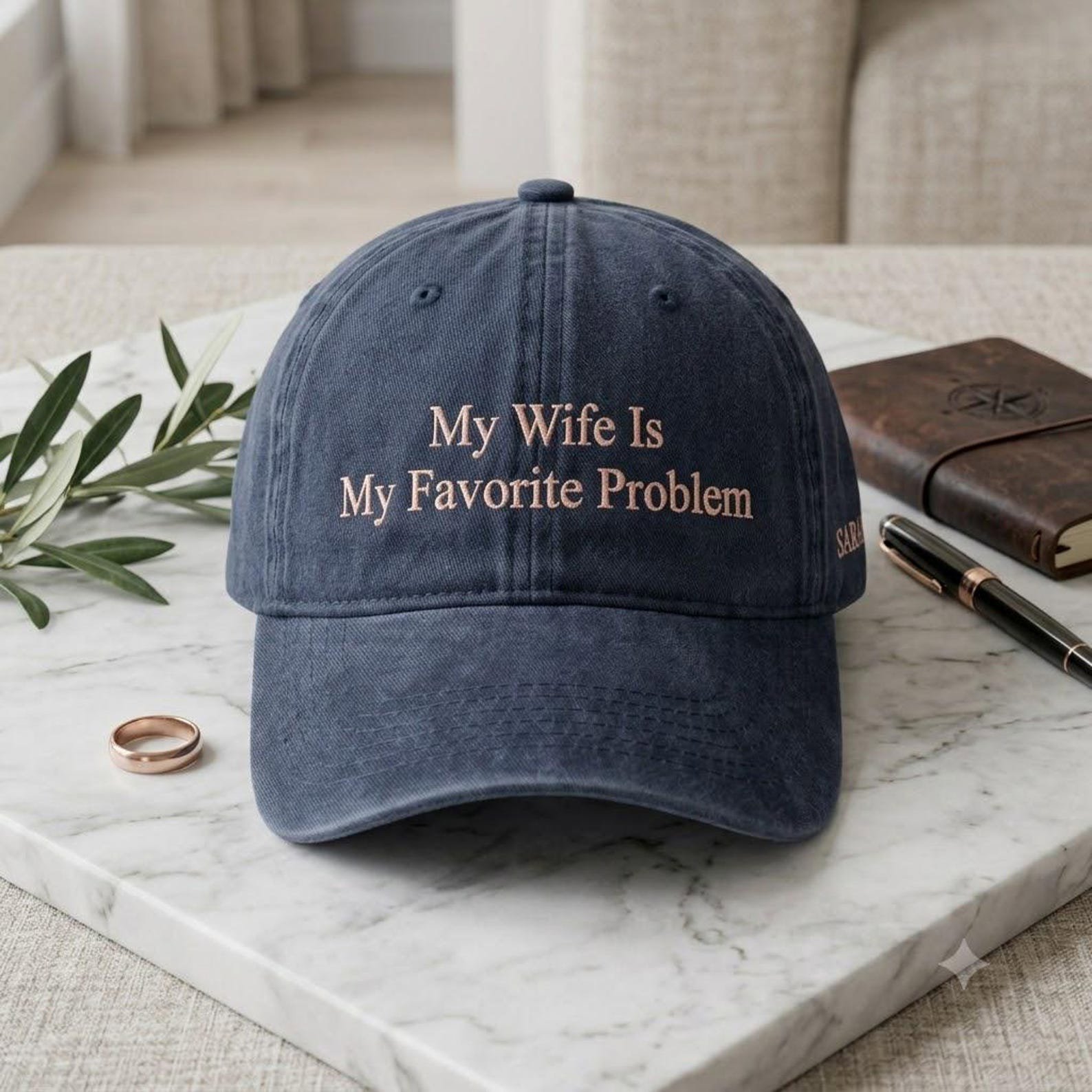 My Wife Is My Favorite Problem Washed Hat, Funny Embroidered Dad Hat, Personalized Name Hat, Husband Anniversary Gift, Couple Gift 5