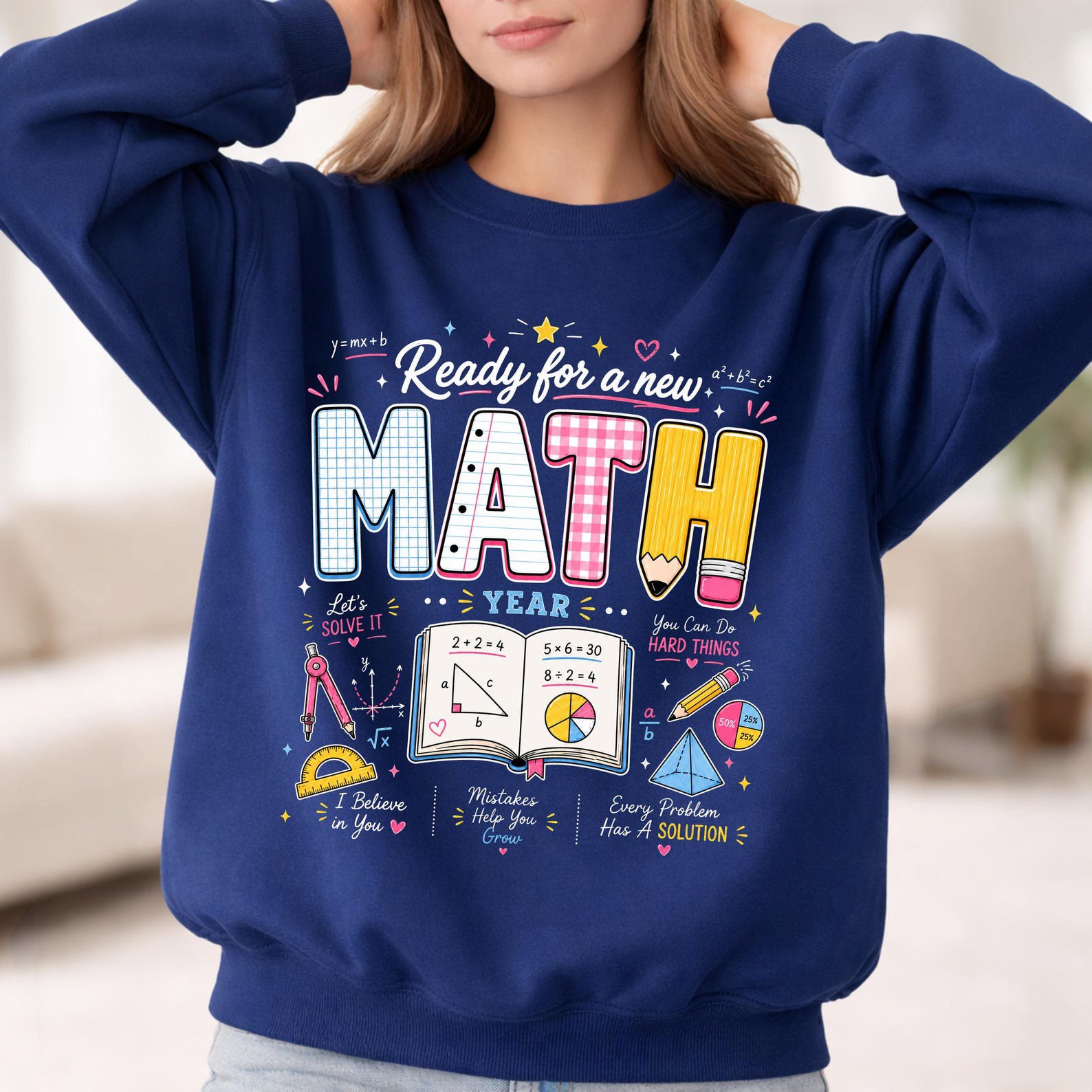 Math Teacher Sweatshirt, Algebra Equations And School Supplies Graphic Tees For Classroom Educators 4