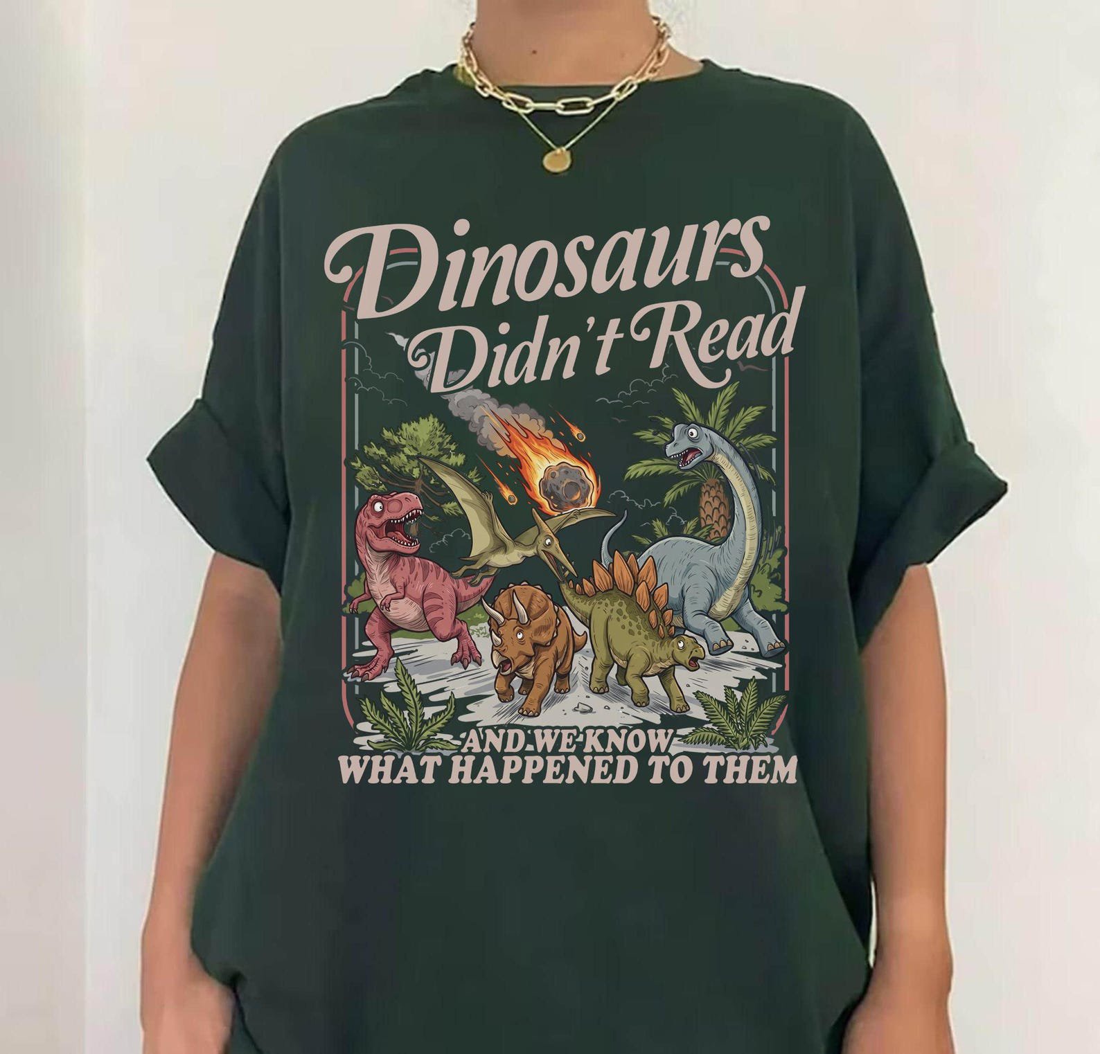 Funny Teacher Shirt Dinosaurs Didn’t Read Tee, Reading Teacher Shirt, Librarian Gift, Classroom Humor Tee 3