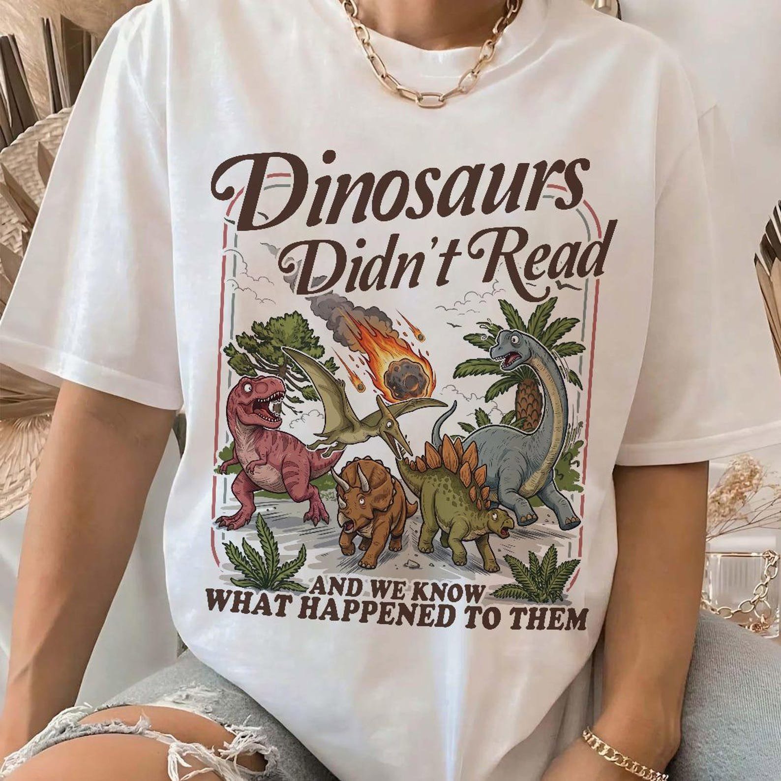 Funny Teacher Shirt Dinosaurs Didn’t Read Tee, Reading Teacher Shirt, Librarian Gift, Classroom Humor Tee 1