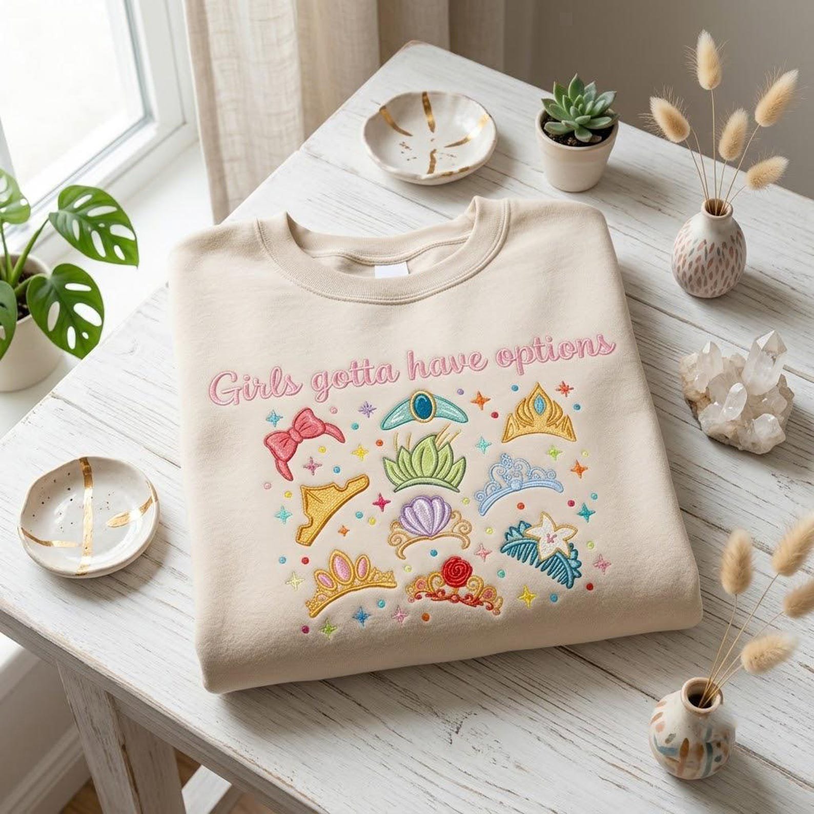 Fairy Tale Embroidered Sweatshirt, Princess Crown Crewneck, Girls Gotta Have Options Gift, Magical Castle Inspired Apparel 4
