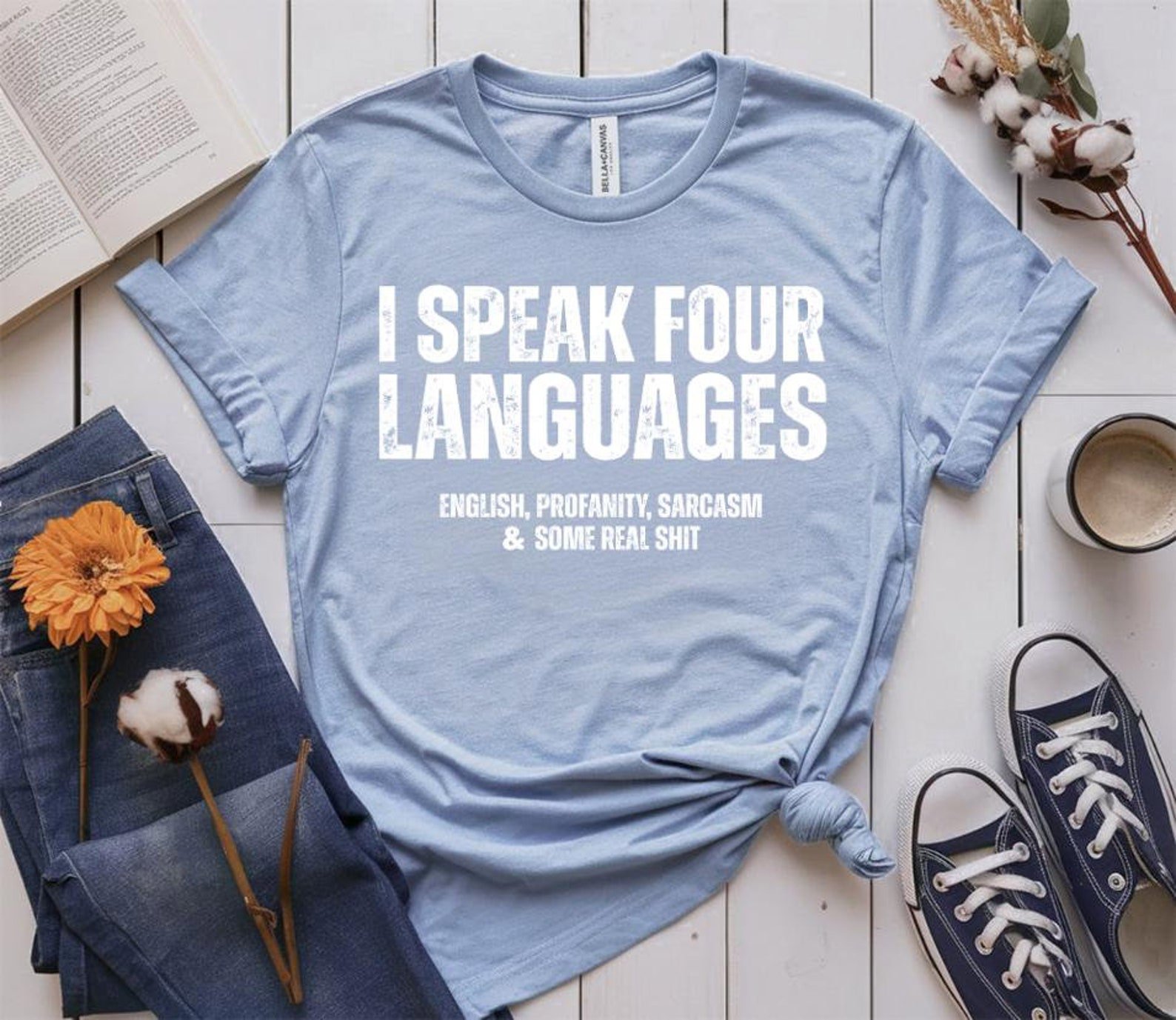 Sarcasm Hoodie: I Speak Four Languages, Profanity Shirt 1