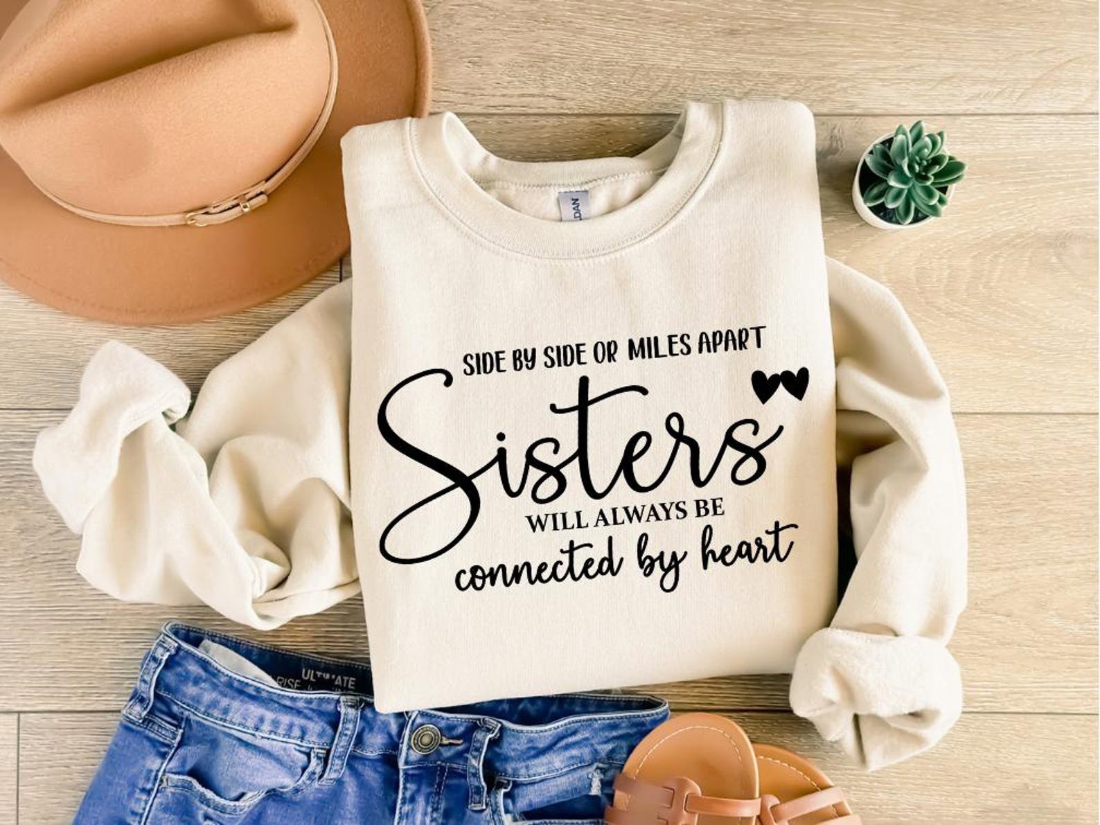 Sister Sweatshirt, Gift for Sister, Sisters Will Always Be Shirt, Sister Gift T-Shirt, Sister Sweater, Best Sisters Shirt, Best Friend Tee 1