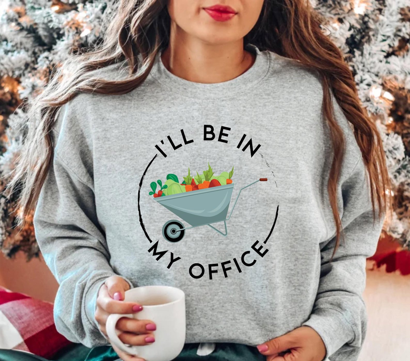 Garden Shirt: I'll Be In My Office, Gardener Gift 3