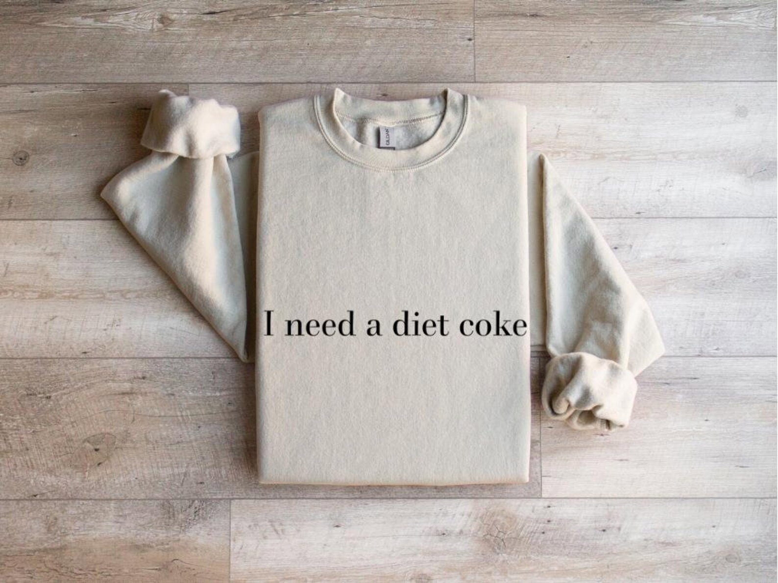 I Need A Diet Coke Sweatshirt - Trendy Graphic Tee 1