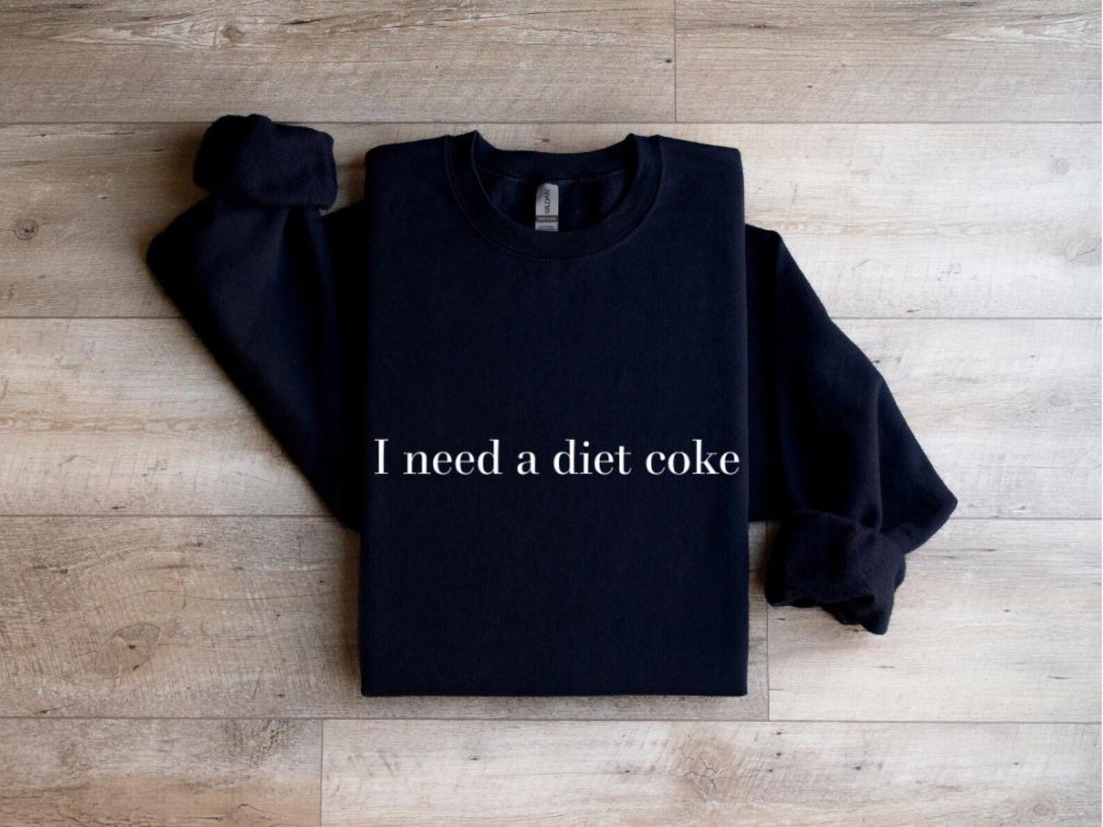 I Need A Diet Coke Sweatshirt - Trendy Graphic Tee 6
