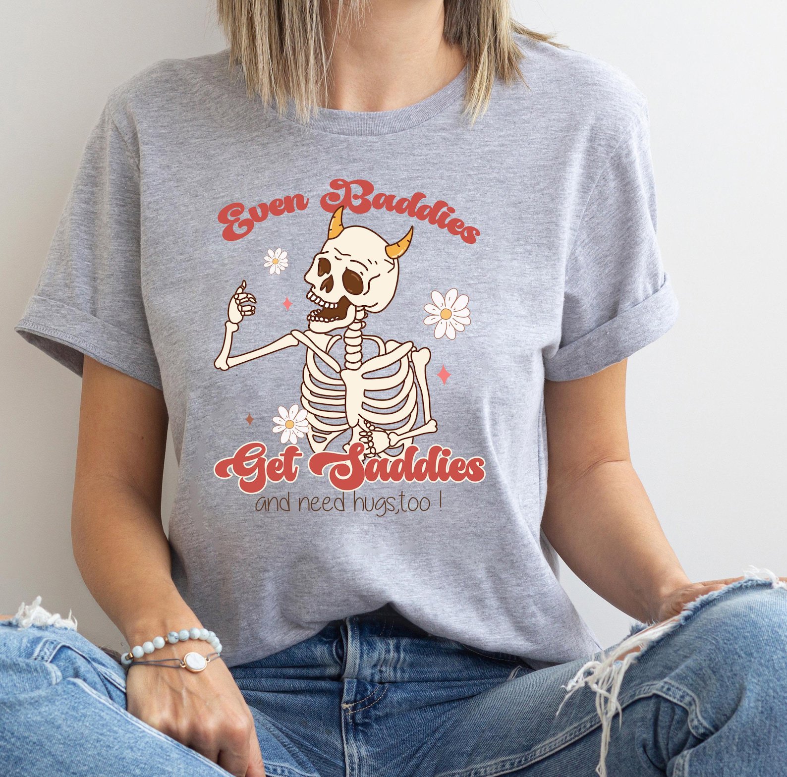 Funny Mental Health Sweatshirt: Even Baddies Get Sadies 2