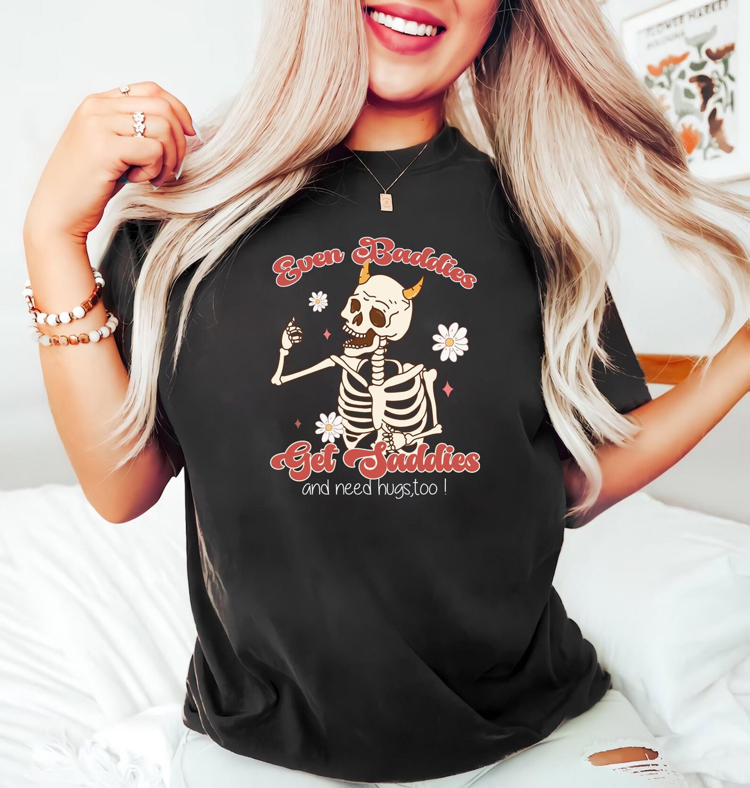 Funny Mental Health Sweatshirt: Even Baddies Get Sadies 4