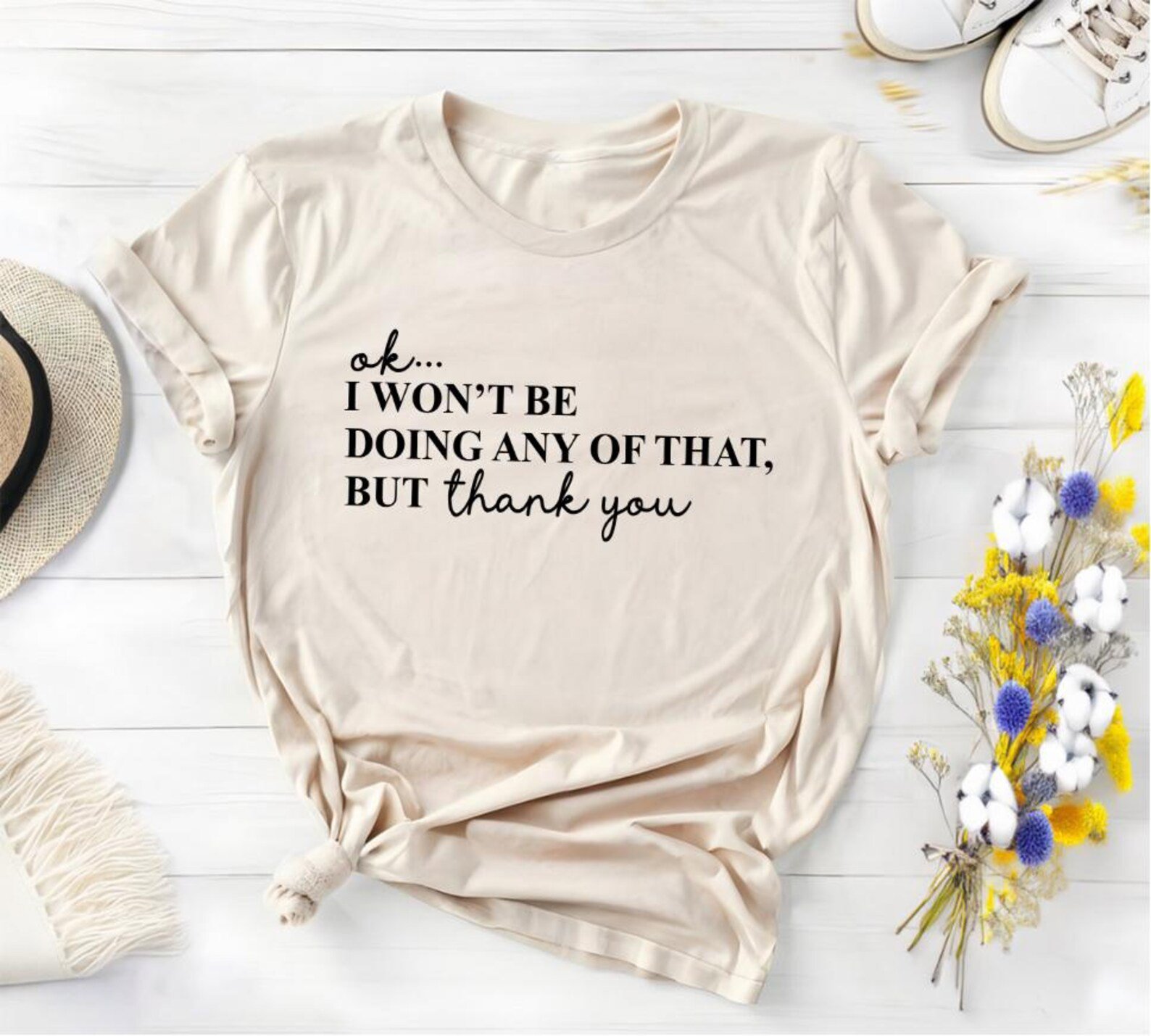 Ok,I won't Be Doing Any of That But Thank You Sweatshirt,Tv Show Themed Shirt,Valentines Sweatshirt, Schitts Creek Sweatshirt,Funny Tv Shirt 2