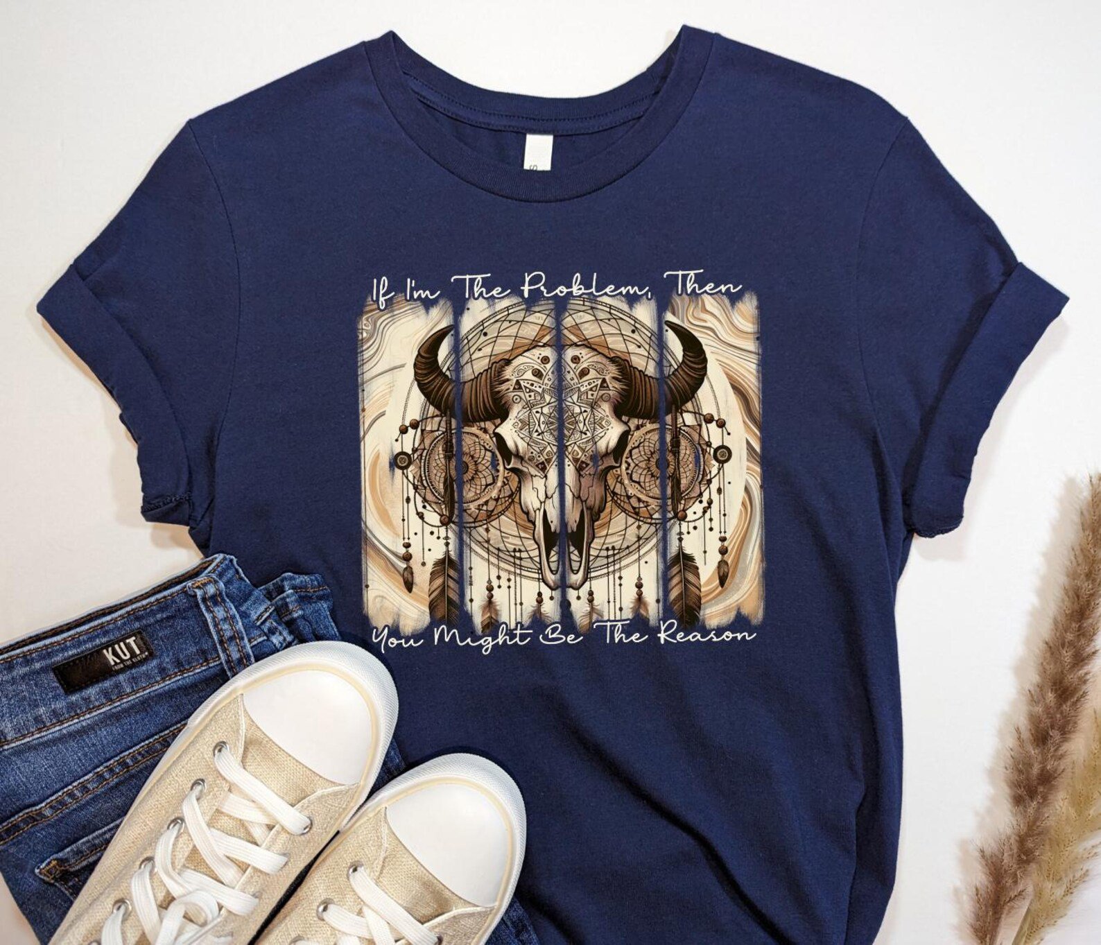 Sarcastic Western Shirt, If Im The Problem Tee, Funny LongHorn Shirt, Snarky Graphic T Shirt, Unisex Western Humor Tee, Rodeo Shirt 8