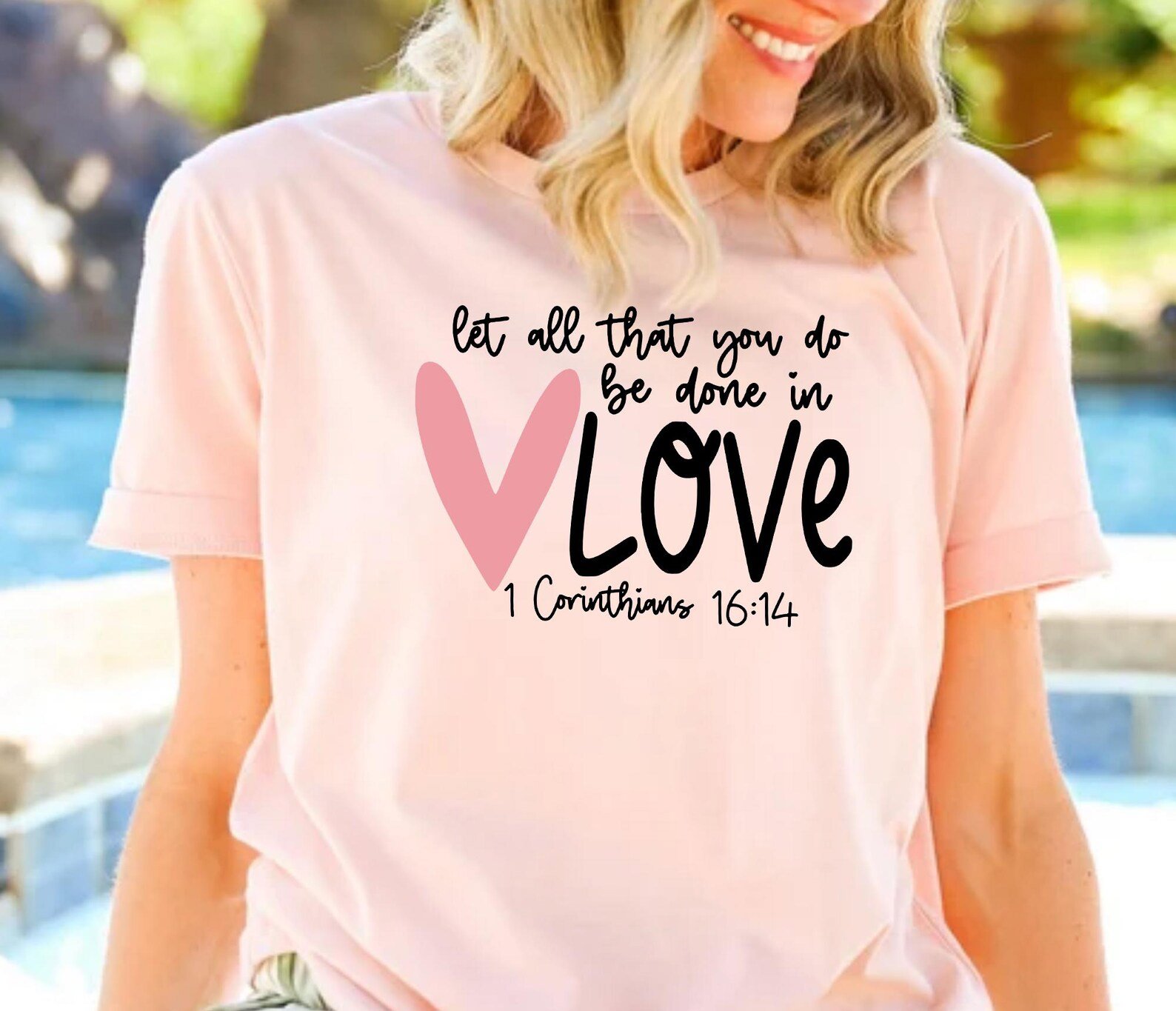 Let All That You Do Be Done In Love Sweatshirt, 1 Corinthians 16:14, Christian Valentine Gift for Her, Faith Crewneck, Bible Verse Pullover 4