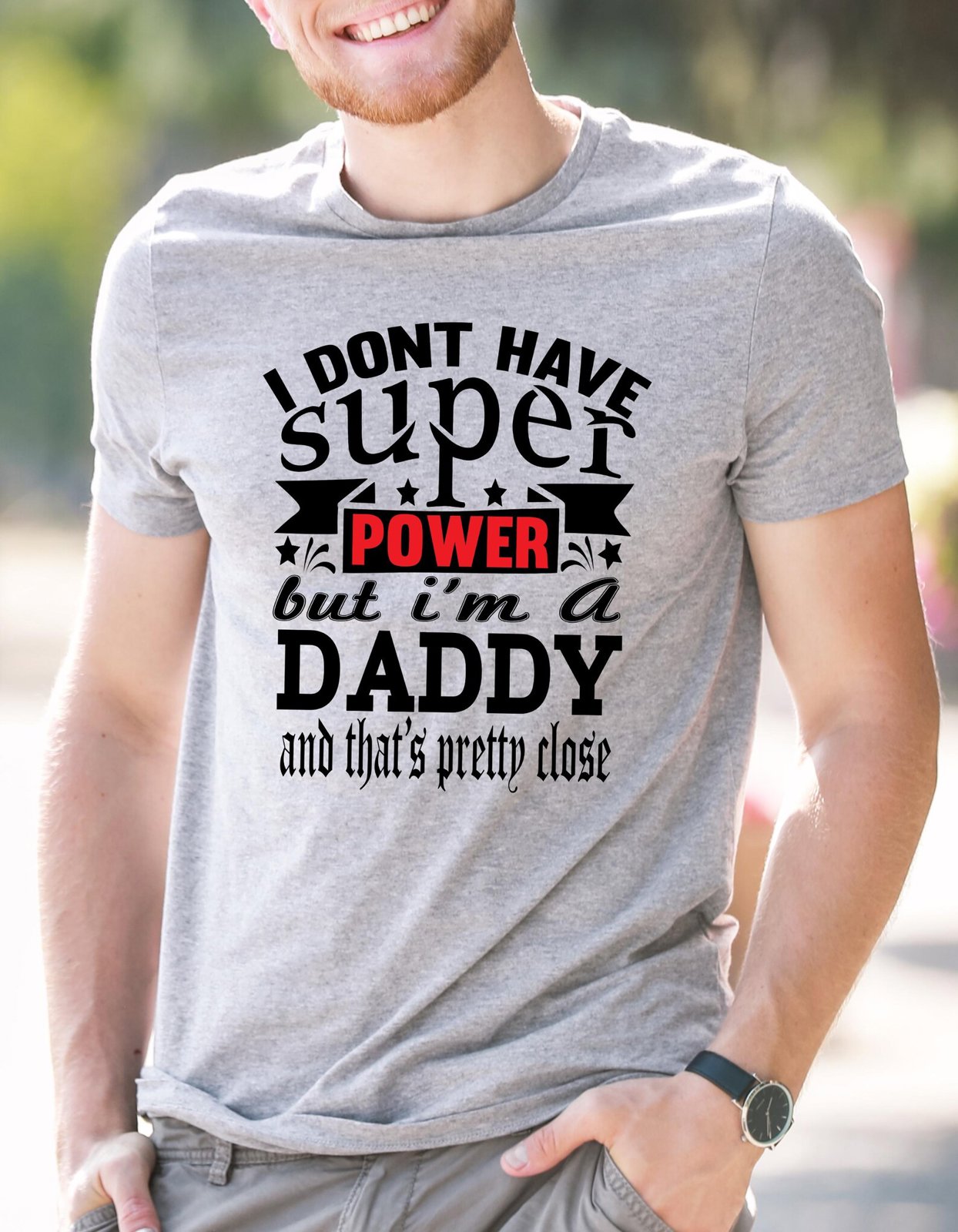 Father's day, shirt for dad, shirt for super dad, gifts for father's day, gift from son and daughter, gifts to father gift shirt 4