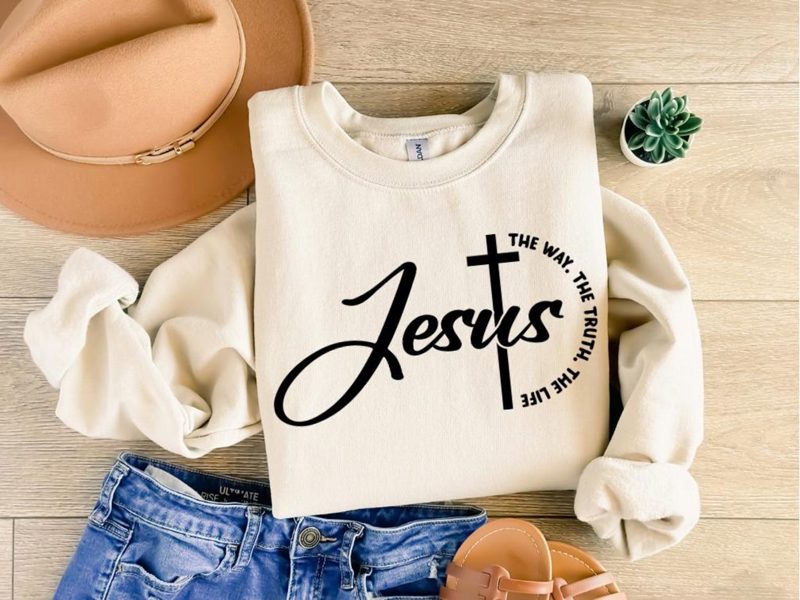 Jesus The Way The Truth The Life Sweatshirt, Christian Sweatshirt, Faith Sweatshirt, Jesus Sweatshirt, Religious Shirt, Christ theme gift