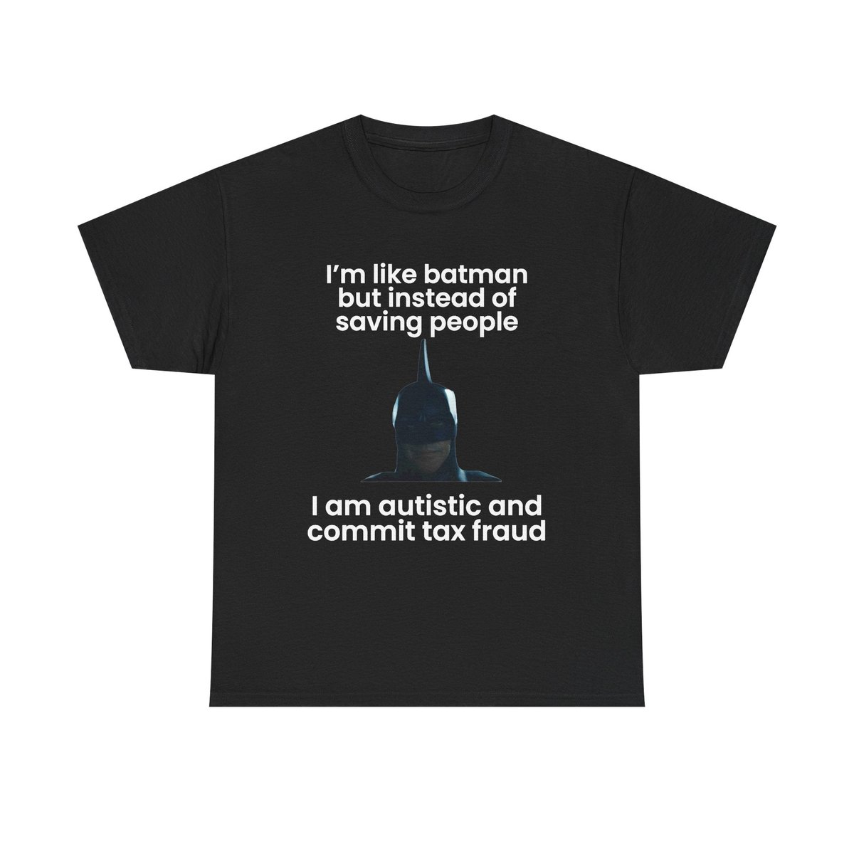 I'm like Batman