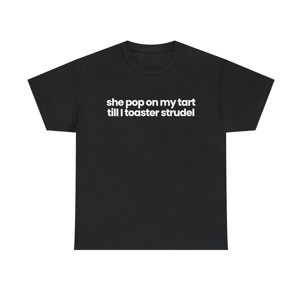 she pop on my tart